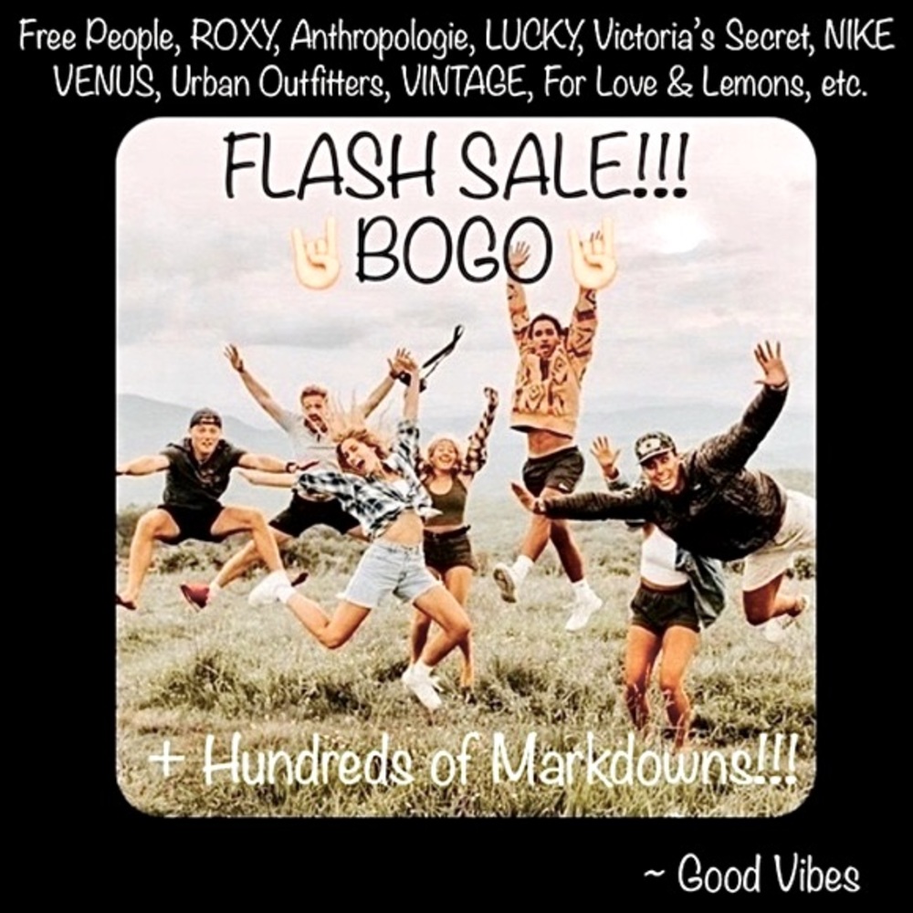 🛼FLASH SALE!!!🤘🏻BOGO!!! Good Vibes 🤙🏻 🛼☀️ TODAY ONLY until 9pm PST!!!